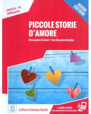 PICCOLE STORIE D´AMORE - LIBRO + AUDIO ONLINE - NIVEL 4 (B1) - NUOVA EDIZIONE