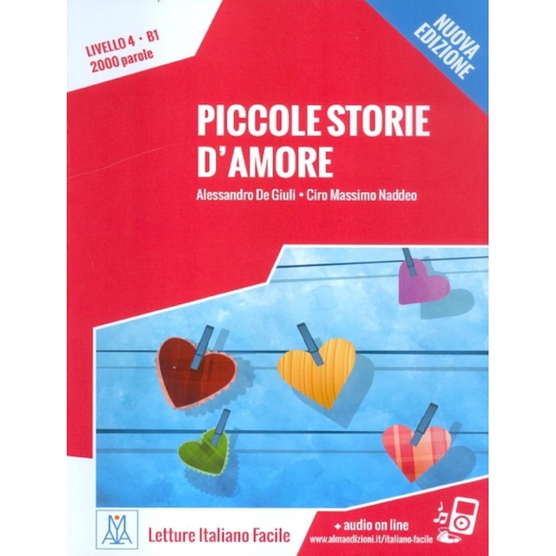 PICCOLE STORIE D´AMORE - LIBRO + AUDIO ONLINE - NIVEL 4 (B1) - NUOVA EDIZIONE