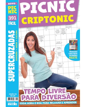 PICNIC CRIPTONIC - FÁCIL: 391 - TEMPO LIVRE PARA DIVERSÃO.