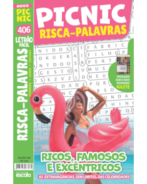 PICNIC RISCA-PALAVRAS - LETRÃO - FÁCIL: 406 - RICOS, FAMOSOS E EXCÊNTRICOS