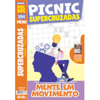 PICNIC SUPERCRUZADAS - MÉDIO: 394 - MENTE EM MOVIMENTO