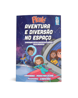 PICOLÉ: AVENTURA E DIVERSÃO NO ESPAÇO