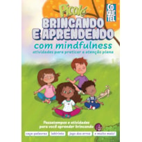 PICOLÉ: BRINCANDO E APRENDENDO COM MINDFULNESS