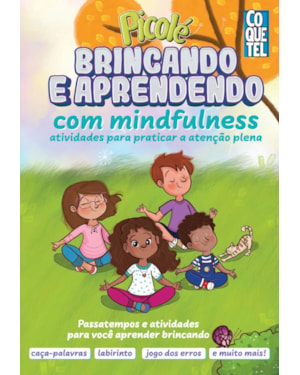 PICOLÉ: BRINCANDO E APRENDENDO COM MINDFULNESS
