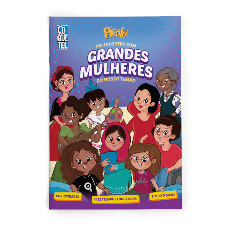 PICOLÉ: UM ENCONTRO COM GRANDES MULHERES DO NOSSO TEMPO
