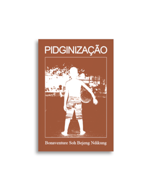 PIDGINIZAÇÃO COMO MÉTODO CURATORIAL: BRINCANDO COM LINGUAGENS E MODOS DE FAZER CURADORIA
