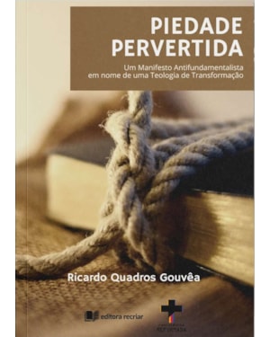 PIEDADE PERVERTIDA