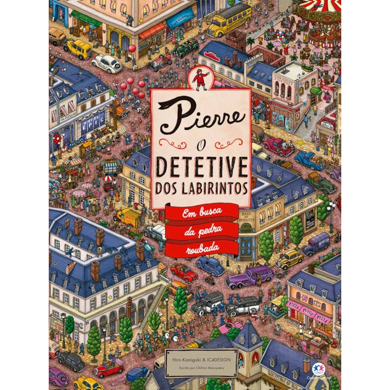 Pierre - O detetive dos labirintos - Em busca da pedra roubada: em busca da pedra roubada