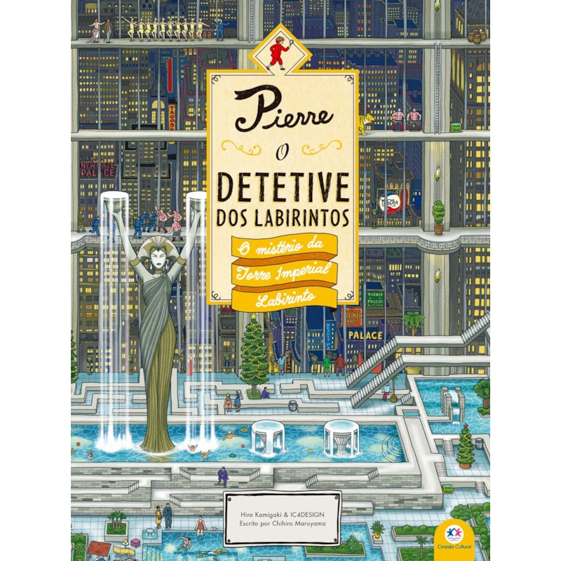 Pierre - O detetive dos labirintos - O mistério da Torre Imperial Labirinto
