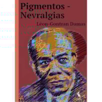PIGMENTOS - NEVRALGIAS