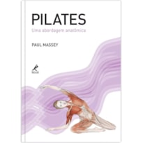 PILATES: UMA ABORDAGEM ANATÔMICA