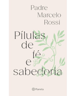 PÍLULAS DE FÉ E SABEDORIA