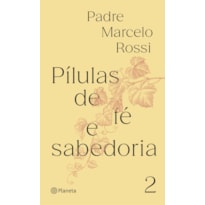 PÍLULAS DE FÉ E SABEDORIA II