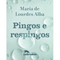 PINGOS E RESPINGOS