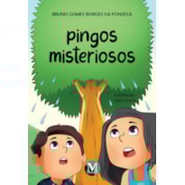 PINGOS MISTERIOSOS