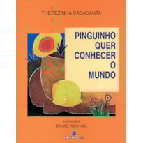 PINGUINHO QUER CONHECER O MUNDO