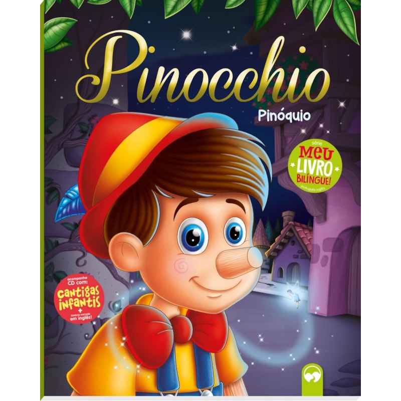 PINOCCHIO / PINOQUIO: MEU PRIMEIRO LIVRO BILÍNGUE