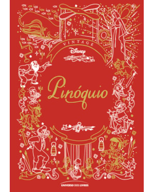 PINÓQUIO - O CLÁSSICO DA DISNEY EM EDIÇÃO DE COLECIONADOR: 4