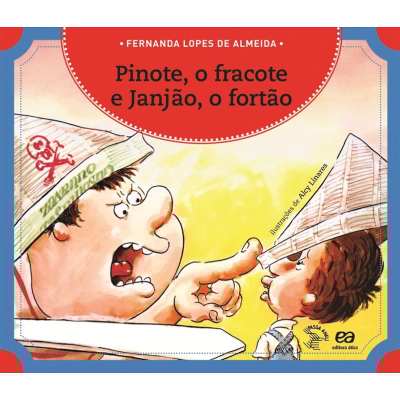 PINOTE, O FRACOTE E JANJÃO, O FORTÃO