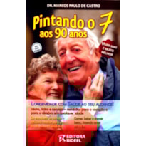 PINTANDO O 7 AOS 90 ANOS