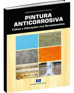 Pintura anticorrosiva: falhas e alterações nos revestimentos