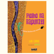 Piolho na Rapunzel e outros bichos em versos