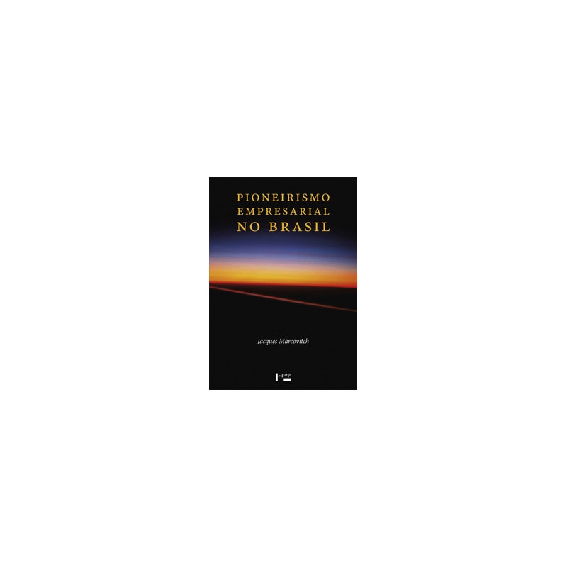 Pioneirismo empresarial no Brasil 3 volumes