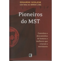 PIONEIROS DO MST
