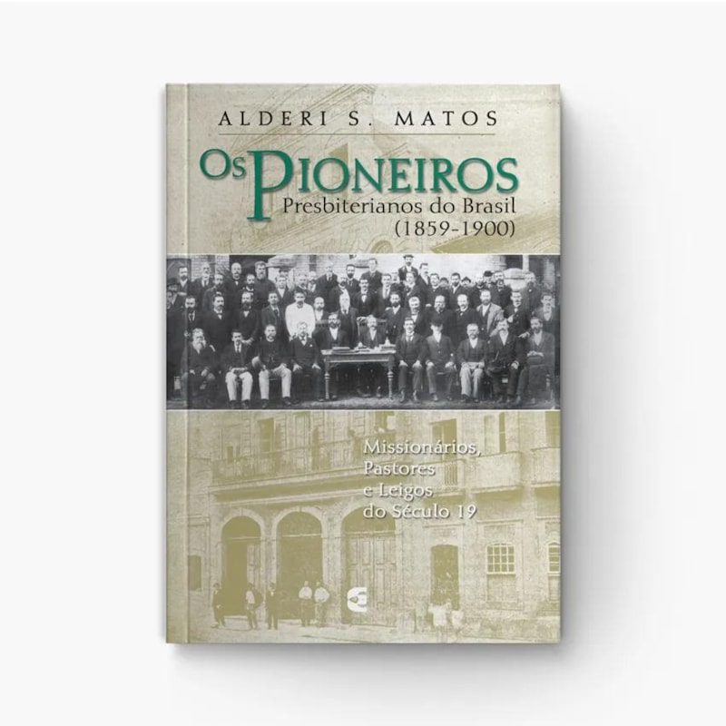 PIONEIROS PRESBITERIANOS DO BRASIL, OS