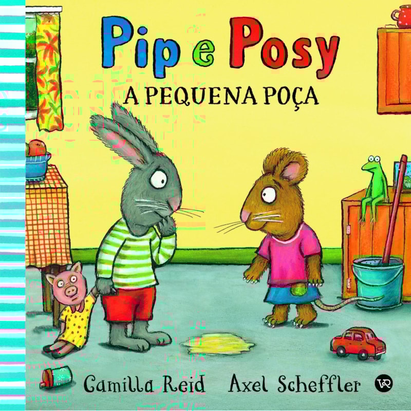 PIP E POSY - A PEQUENA POÇA