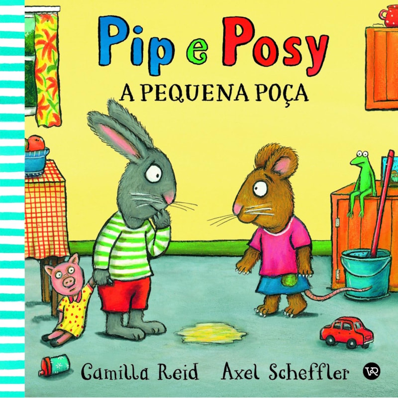 PIP E POSY - A PEQUENA POÇA