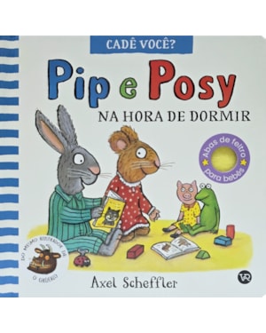 Pip e Posy - Na hora de dormir