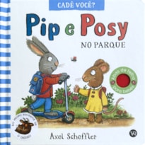 PIP E POSY - NO PARQUE