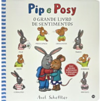 Pip e Posy - O grande livro de sentimentos