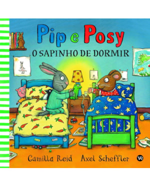 PIP E POSY - O SAPINHO DE DORMIR