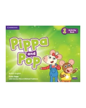 PIPPA AND POP 1 - ACTIVITY BOOK - BRITISH ENGLISH