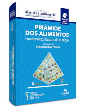 Pirâmide dos alimentos: fundamentos básicos da nutrição