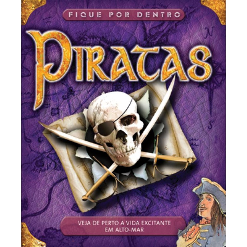 PIRATAS : FIQUE POR DENTRO