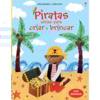 PIRATAS : IDEIAS PARA CRIAR E BRINCAR