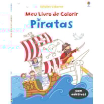 PIRATAS : MEU LIVRO DE COLORIR