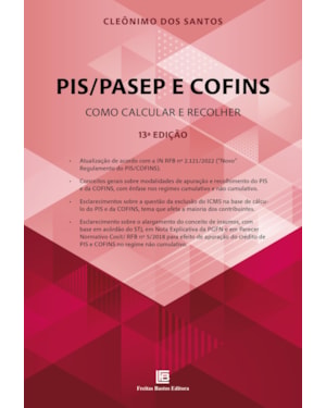 PIS/PASEP E COFINS: COMO CALCULAR E RECOLHER