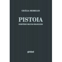 PISTOIA, CEMITÉRIO MILITAR BRASILEIRO
