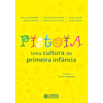 PISTOIA: UMA CULTURA DA PRIMEIRA INFÂNCIA