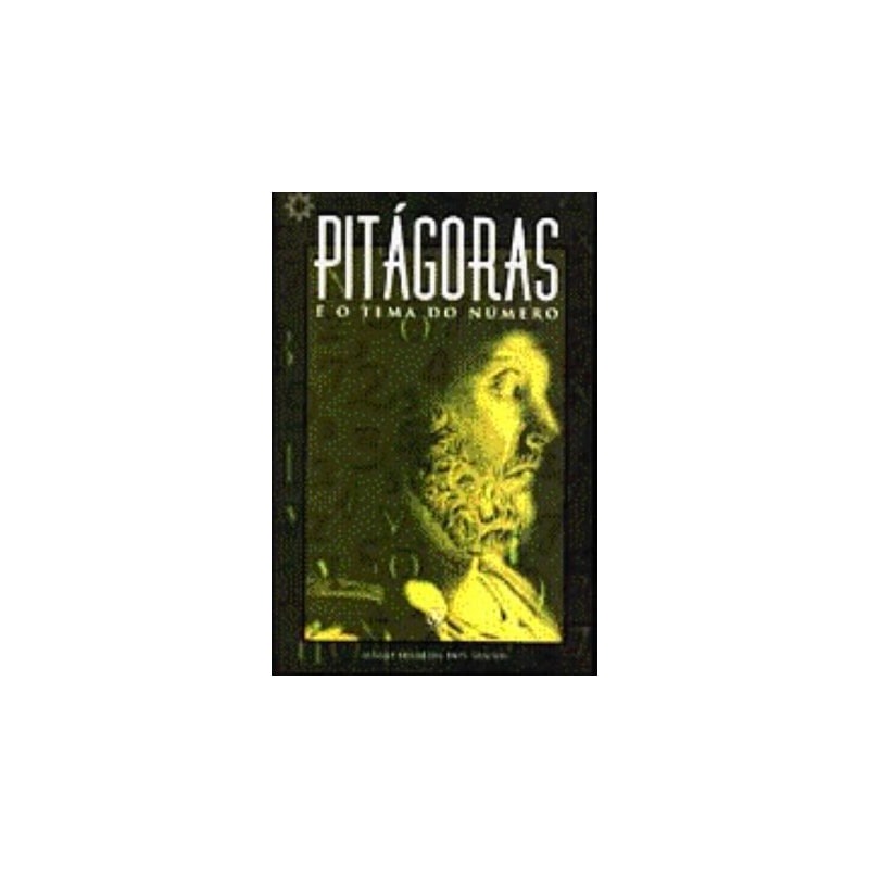 PITAGORAS E O TEMA DO NUMERO - 2