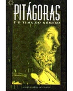 PITAGORAS E O TEMA DO NUMERO - 2