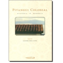 PITANGUI COLONIAL - 1