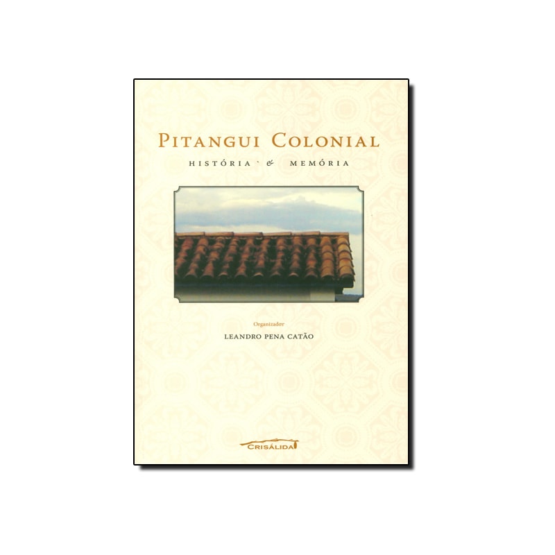 PITANGUI COLONIAL - 1