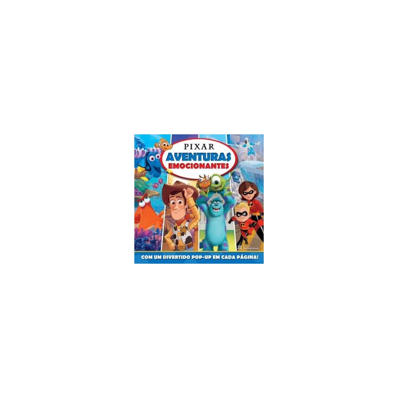 PIXAR - AVENTURAS EMOCIONANTES
