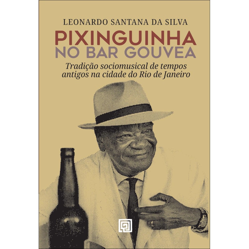 Pixinguinha no Bar Gouvea: tradição sociomusical de tempos antigos na cidade do Rio de Janeiro