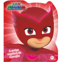 PJ MASKS - A AMIGA VOADORA DA CORUJITA
